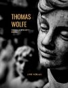 Thomas Wolfe: Schau heimwarts, Engel! Eine Geschic